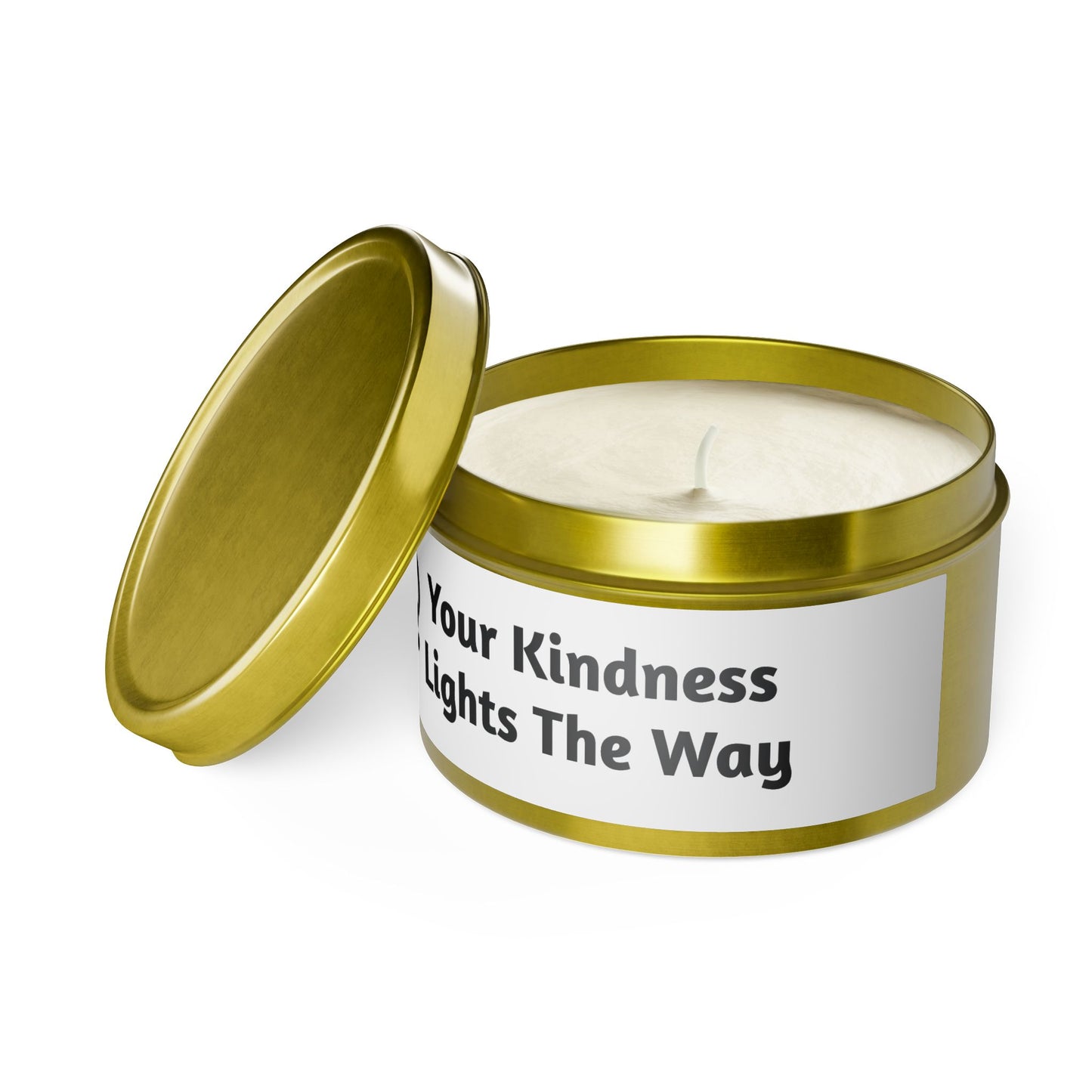 Your Kindness Lights The Way 8oz tin candle