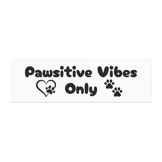 Pawsitive Vibes Car Magnet